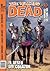 The Walking Dead, #10: El deseo del corazón, 1 de 3 (Walking Dead: Los muertos caminantes, #10)