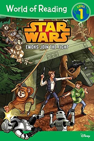 World of Reading Star Wars Ewoks Join the Fight: Level 1 (Paperback)