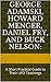 George Adamski, Howard Menger, Daniel Fry, and Buck Nelson (Newest Version): A Short Practical Guide to Their UFO Teachings/How To Support Their Galactic Federation