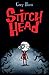 Stitch Head (Stitch Head #1)