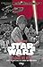 Star Wars : Voyage vers Sta...