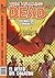 The Walking Dead, #11: El deseo del corazón, 2 de 3 (Walking Dead: Los muertos caminantes, #11)
