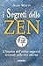 I segreti dello Zen