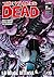 The Walking Dead, #15: La mejor defensa, 3 de 3 (Walking Dead: Los muertos caminantes, #15)