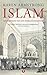 Islam, geschiedenis van een wereldgodsdienst