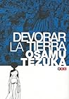 Devorar la Tierra by Osamu Tezuka