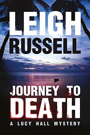 Journey to Death (Lucy Hall, #1)
