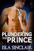 Plundering The Prince