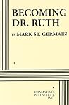 Becoming Dr. Ruth Becoming Dr. Ruth