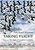 Taking Flight: The Birds of...