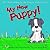 The Tales of Rappy, the Happy Little Puppy (My New Puppy Book 1)