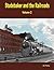 Studebaker and the Railroads - Volume 2
