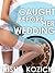 Caught before Her Wedding: Cheating at the Wedding with the Best Man (Hot Cheating Book 2)