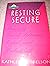 Resting Secure: Poems by Da...