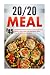 20/20 Meal: Top 45 Original...