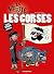 La vérité sur les corses