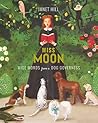 Miss Moon by Janet Hill