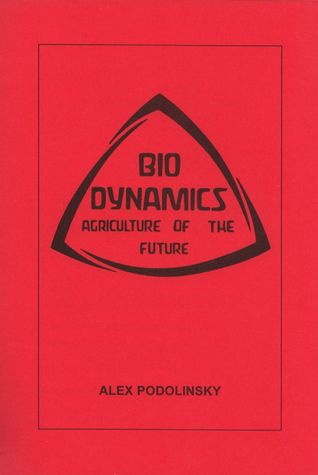 Bio-Dynamics: Agriculture of the Future