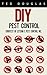 DIY Pest Control by Exterm X Inc.