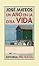 Un año en la otra vida by José Mateos