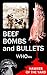Beef Bombs and Bullets (Haw...