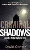 Criminal Shadows:...
