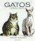 Gatos. Cómo son. by Nacho Sierra Gatos. Cómo son. by Nacho Sierra