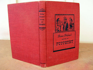 Remo Bufano's Book of Puppetry