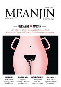 Meanjin 2015 Vol 74 No 4 Summer