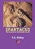 SPARTACUS: The Leader of the Roman Slaves