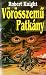 Vörösszemű Patkány (Holdfénytolvaj-trilógia #2.)