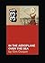 Neutral Milk Hotel's In the Aeroplane Over the Sea by Kim Cooper