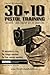 30-10 Pistol Training
