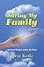Saving My Family: Spiritual Warfare within My Home
