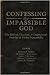 Confessing the Impassible G...