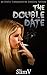 The Double Date: an Erotic ...