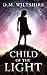 Child of the Light (Prophecy 6 #1)