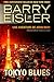 Tokyo Blues by Barry Eisler