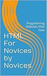 HTML For Novices ...