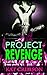 Project Revenge: Punishment...