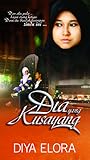 Dia yang Kusayang
