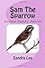 Sam The Sparrow: Auntie San...