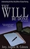 Thy Will Be Done by Atty. Angelo Cabrera