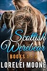 Scottish Werebear by Lorelei Moone Scottish Werebear by Lorelei Moone