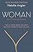 Woman: An Intimate Geography (Revised and Updated)