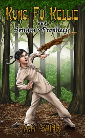 Kung Fu Kellie and Sonam's Prophecy (Kung Fu Kellie, #2)