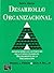 Desarrollo Organizacional -...
