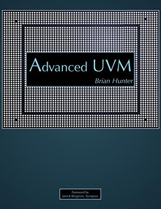 Advanced UVM (Kindle Edition)
