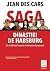 Saga dinastiei de Habsburg. De la Sfântul Imperiu la Uniunea ... by Jean des Cars Saga dinastiei de Habsburg. De la Sfântul Imperiu la Uniunea ... by Jean des Cars