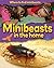 Minibeasts in the Home